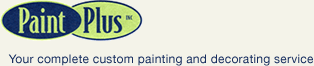 Paint Plus - Your Complete Custom Painting and Finishing Service
